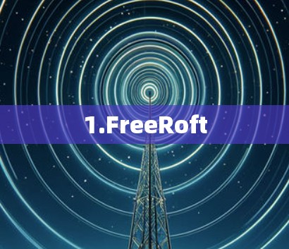 1.FreeRoft