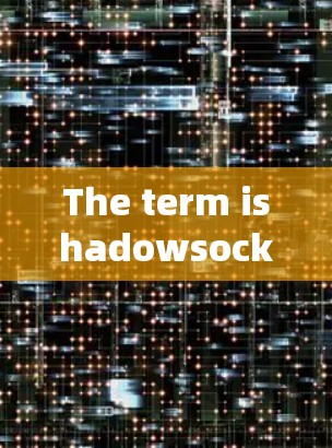 The term ishadowsocks is ambiguous without additional context,but it could refer to: The term ishadowsocks is ambiguous without additional context,but it could refer to: