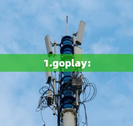 1.goplay: