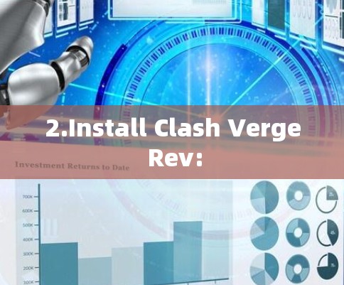 2.Install Clash Verge Rev: 2.Install Clash Verge Rev: